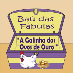 A GALINHA DOS OVOS DE OURO