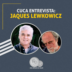 Read more about the article Ep60- Cuca entrevista Jaques Lewkowicz