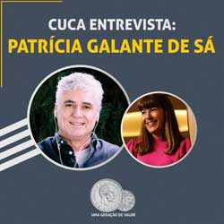 Leia mais sobre o artigo Ep134- Cuca entrevista Patrícia Galante de Sá