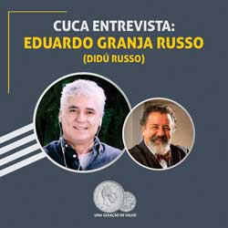 Leia mais sobre o artigo Ep162- Cuca entrevista Eduardo Granja Russo – Didú Russo